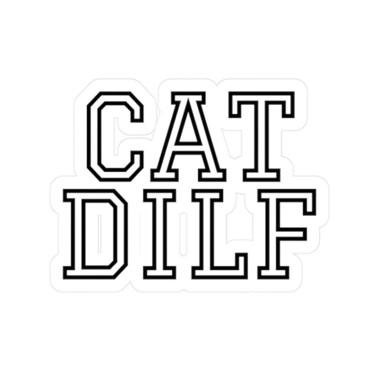 CAT DILF Sticker