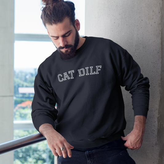 Certified CAT DILF: Crewneck Edition